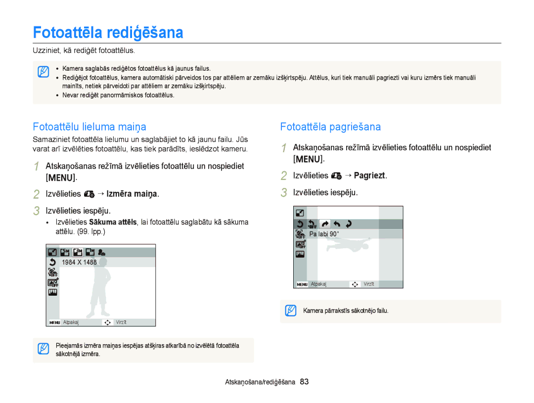 Samsung EC-ST66ZZBPUE2, EC-ST66ZZBPPE2 manual Fotoattēla rediģēšana, Fotoattēlu lieluma maiņa, Fotoattēla pagriešana 