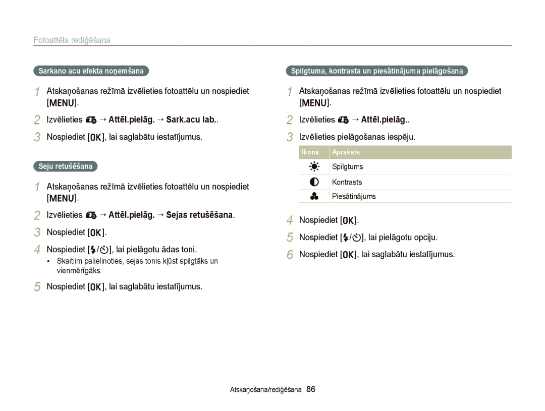 Samsung EC-ST66ZZBPSE2 manual Nospiediet F/t, lai pielāgotu ādas toni, Sarkano acu efekta noņemšana, Seju retušēšana 