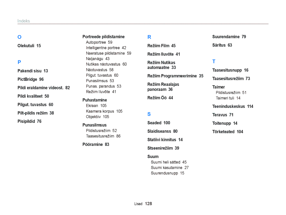 Samsung EC-ST66ZZBPRE2, EC-ST66ZZBPPE2 Ekraan Kaamera korpus Objektiiv, Suumi heli sätted Suumi kasutamine Suurendusnupp 