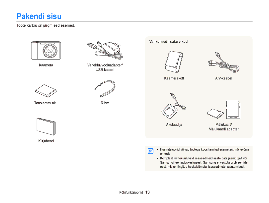 Samsung EC-ST66ZZFPSE2, EC-ST66ZZBPPE2 manual Pakendi sisu, Toote karbis on järgmised esemed, Valikulised lisatarvikud 