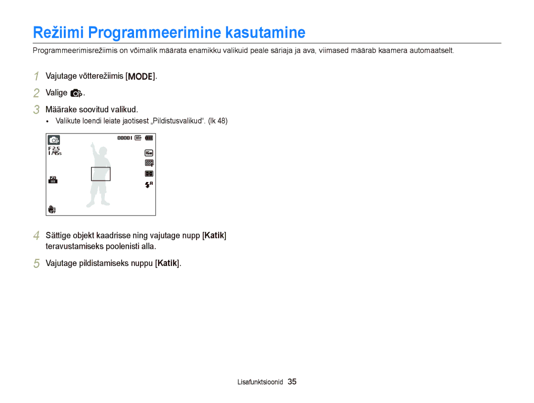 Samsung EC-ST66ZZBPUE2 Režiimi Programmeerimine kasutamine, Vajutage võtterežiimis M Valige p Määrake soovitud valikud 