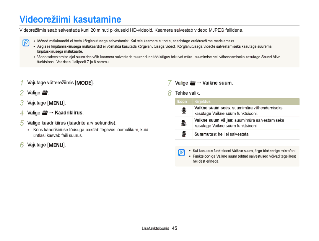 Samsung EC-ST66ZZFPSE2 manual Videorežiimi kasutamine, Vajutage võtterežiimis M Valige Vajutage m, Valige v “ Kaadrikiirus 