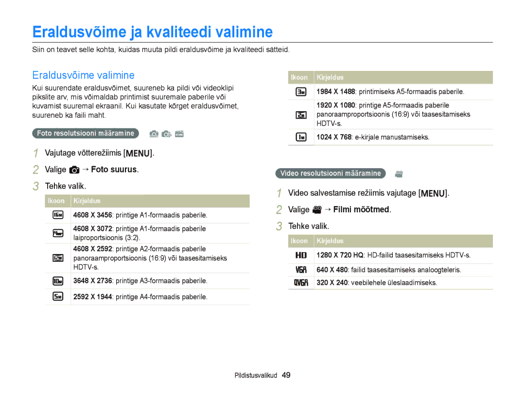 Samsung EC-ST66ZZFPBE2 Eraldusvõime ja kvaliteedi valimine, Eraldusvõime valimine, Video salvestamise režiimis vajutage m 