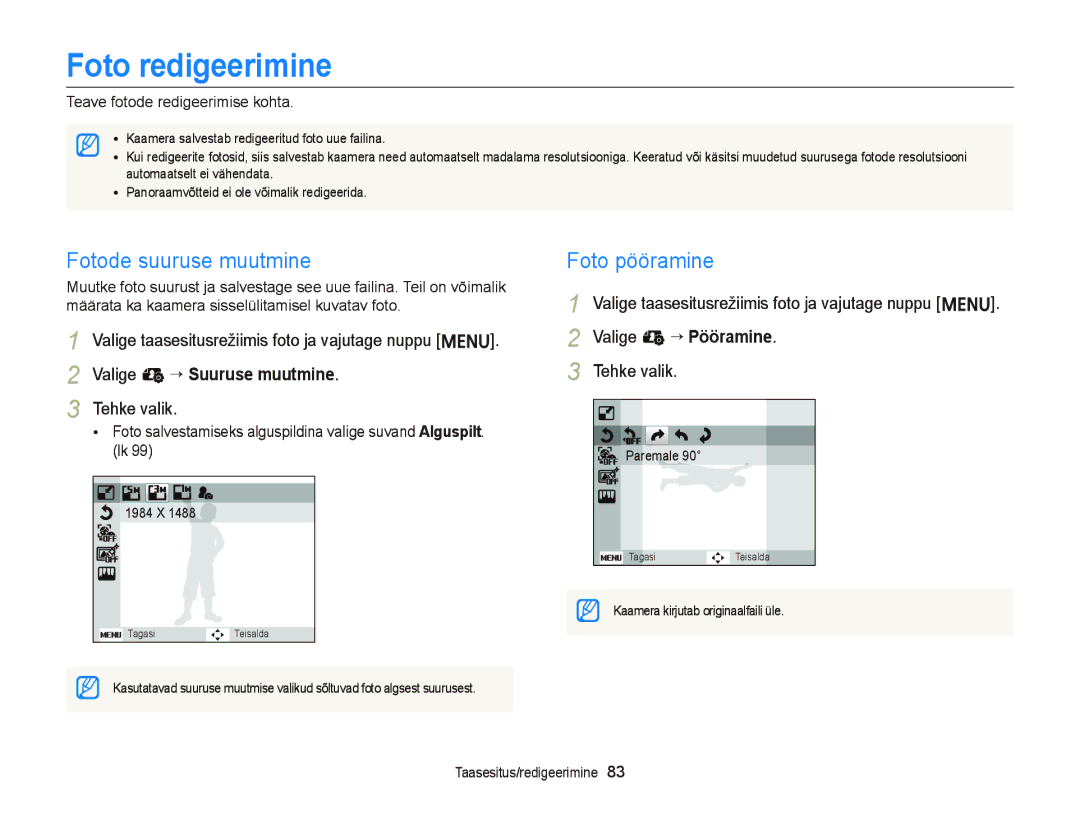 Samsung EC-ST66ZZBPUE2 manual Foto redigeerimine, Fotode suuruse muutmine, Foto pööramine, Teave fotode redigeerimise kohta 