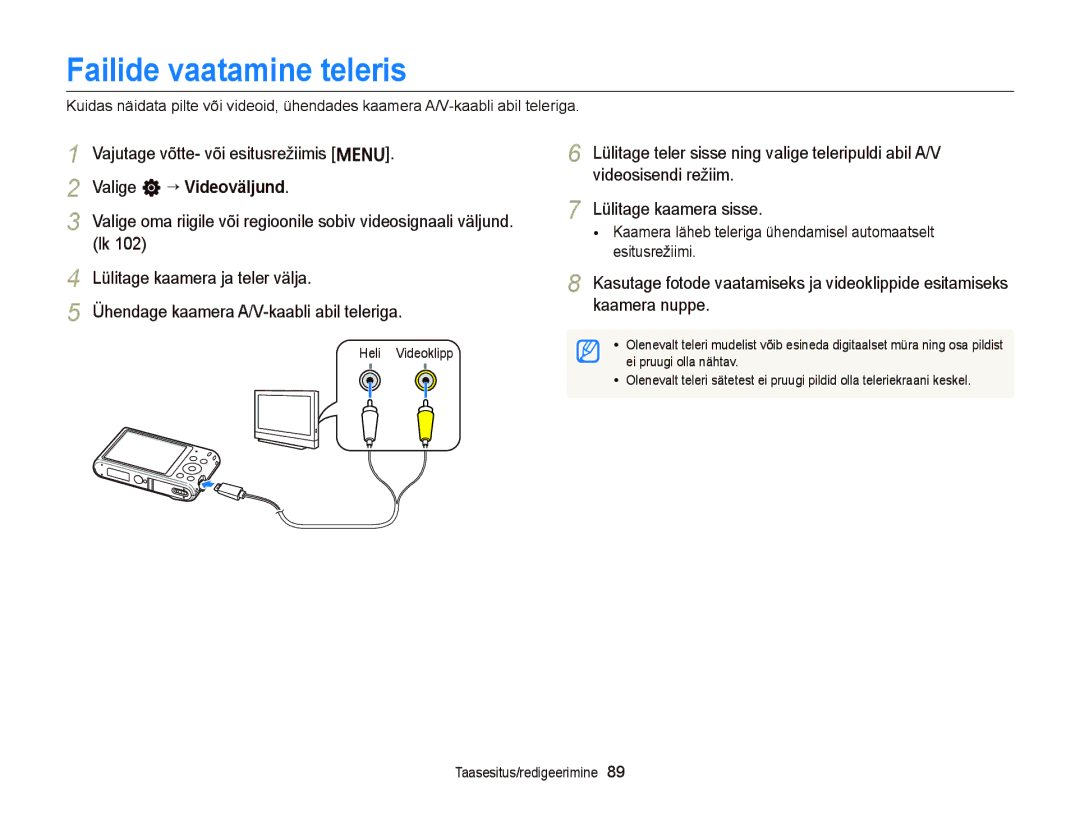 Samsung EC-ST66ZZFPBE2, EC-ST66ZZBPPE2 Failide vaatamine teleris, Valige n “ Videoväljund, Lülitage kaamera ja teler välja 