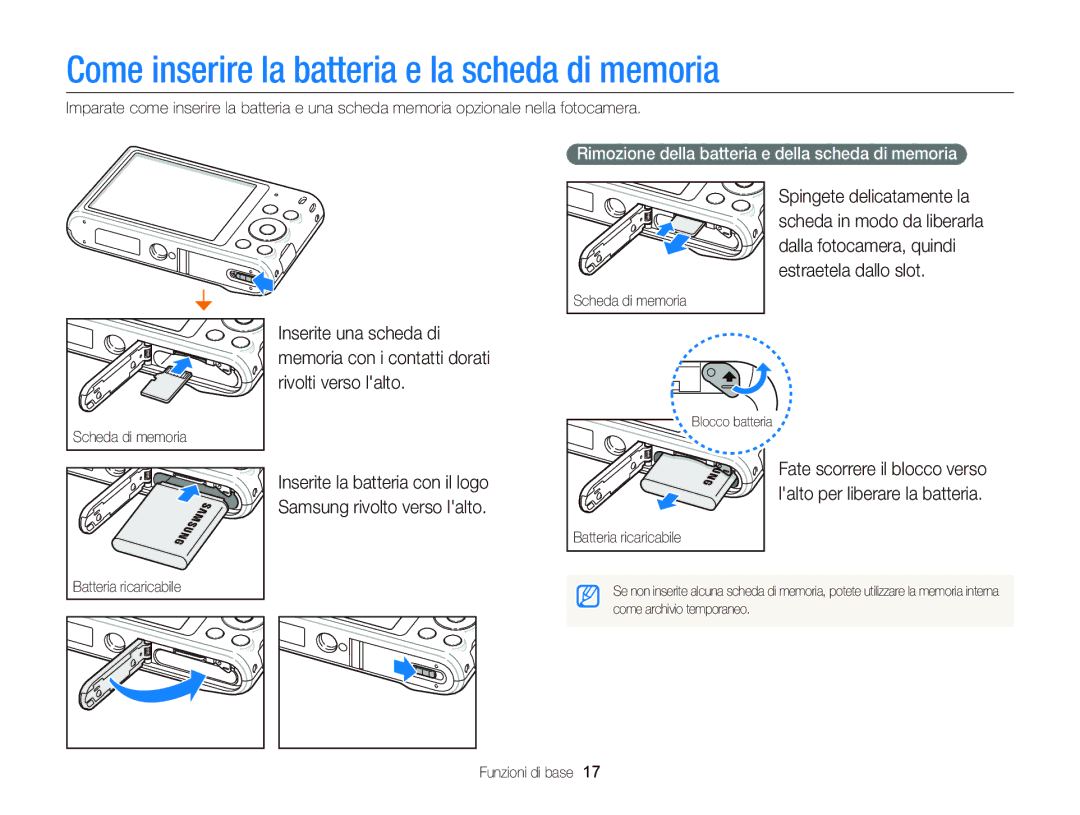 Samsung EC-ST66ZZFPUE1, EC-ST66ZZBPSE1, EC-ST66ZZBPPE1, EC-ST66ZZBPBE1 manual Come inserire la batteria e la scheda di memoria 