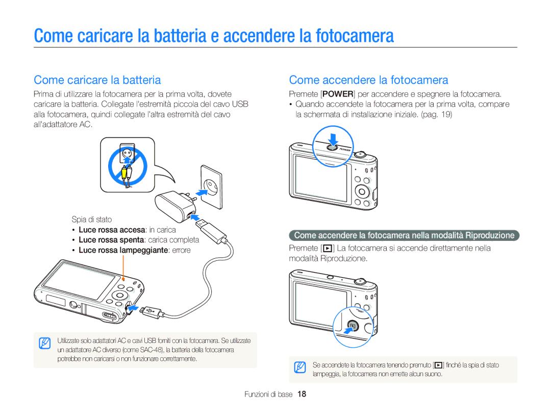 Samsung EC-ST66ZZFPBE1, EC-ST66ZZBPSE1 Come caricare la batteria e accendere la fotocamera, Come accendere la fotocamera 