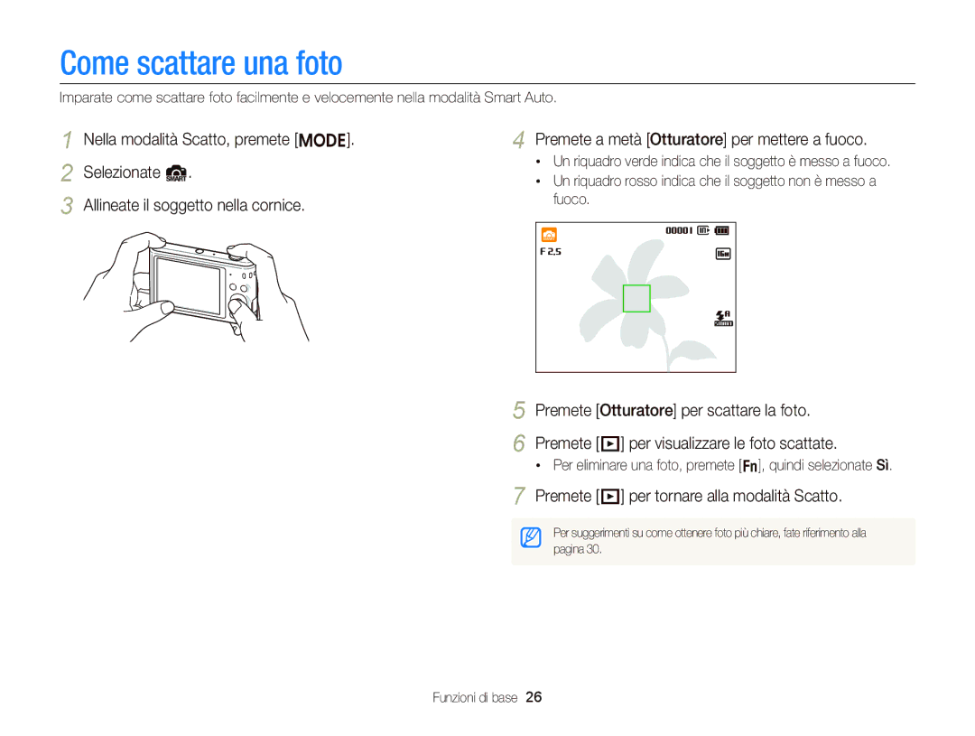 Samsung EC-ST66ZZFPSE1, EC-ST66ZZBPSE1, EC-ST66ZZBPPE1 Come scattare una foto, Premete P per tornare alla modalità Scatto 