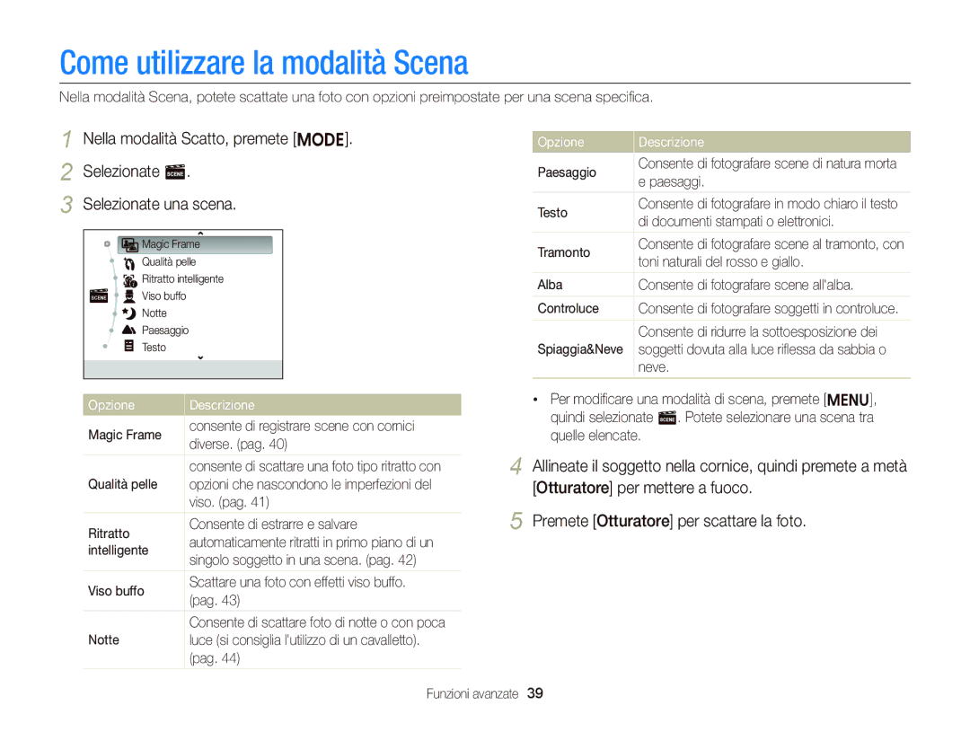 Samsung EC-ST66ZZDDBME, EC-ST66ZZBPSE1, EC-ST66ZZBPPE1, EC-ST66ZZBPBE1, EC-ST66ZZFPSE1 manual Come utilizzare la modalità Scena 