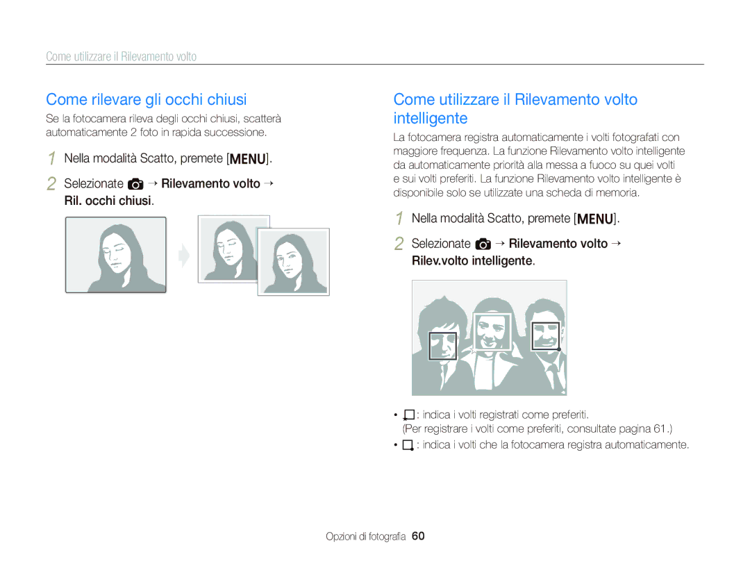 Samsung EC-ST66ZZBPPE1, EC-ST66ZZBPSE1 Come rilevare gli occhi chiusi, Come utilizzare il Rilevamento volto intelligente 