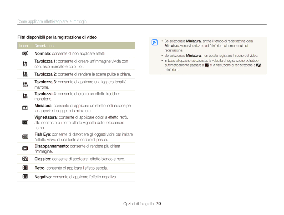 Samsung EC-ST66ZZDDPME manual Come applicare effetti/regolare le immagini, Filtri disponibili per la registrazione di video 