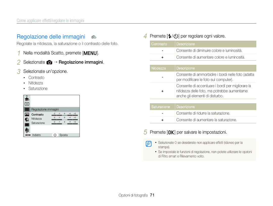 Samsung EC-ST66ZZBPSE1 Premete F/t per regolare ogni valore, Contrasto, Nitidezza Descrizione, Saturazione Descrizione 