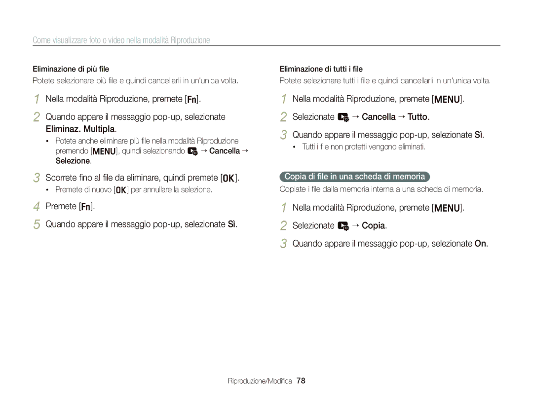 Samsung EC-ST66ZZFPBE1 manual Scorrete ﬁno al ﬁle da eliminare, quindi premete o, Copia di ﬁle in una scheda di memoria 