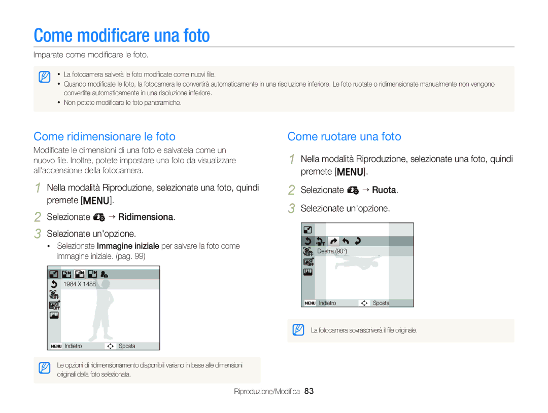 Samsung EC-ST66ZZBPSE1, EC-ST66ZZBPPE1 manual Come modiﬁcare una foto, Come ridimensionare le foto, Come ruotare una foto 