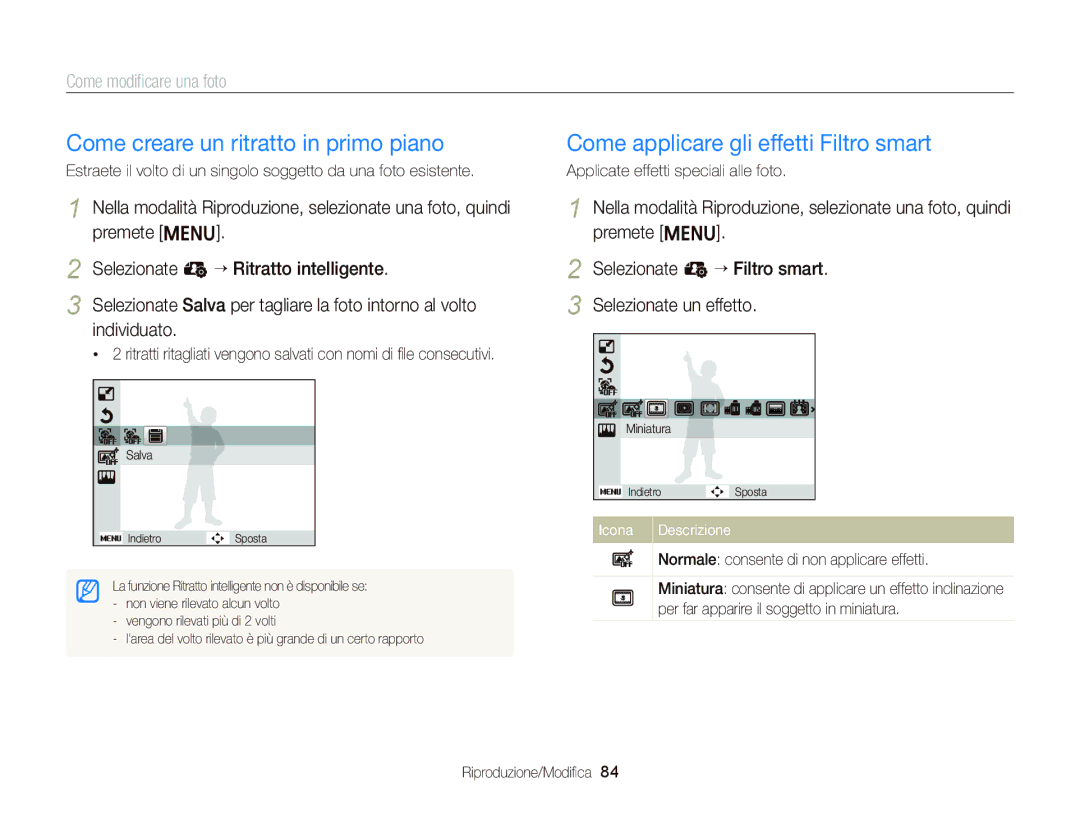 Samsung EC-ST66ZZBPPE1, EC-ST66ZZBPSE1, EC-ST66ZZBPBE1 manual Come creare un ritratto in primo piano, Come modiﬁcare una foto 