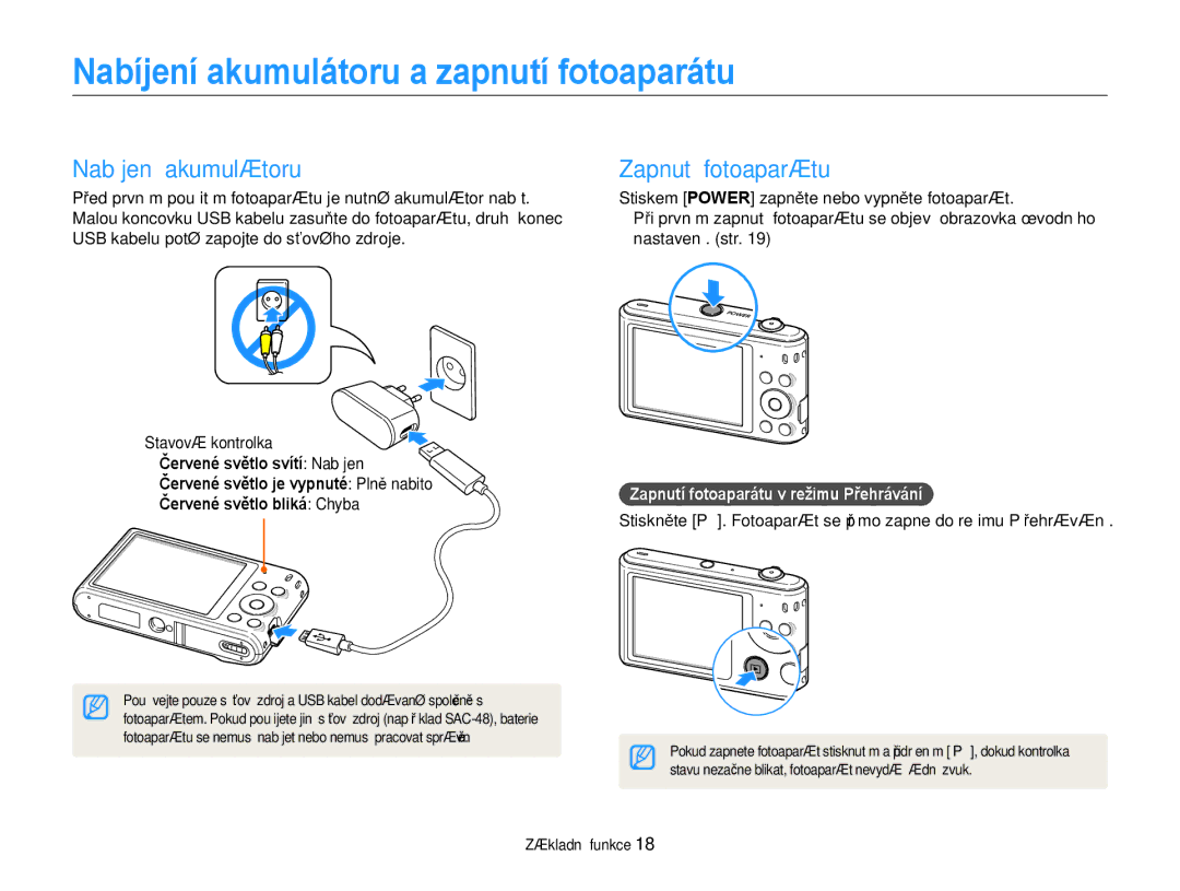 Samsung EC-ST66ZZBPPE3, EC-ST66ZZBPSE3, EC-ST66ZZBPBE3 manual Nabíjení akumulátoru a zapnutí fotoaparátu, Zapnutí fotoaparátu 