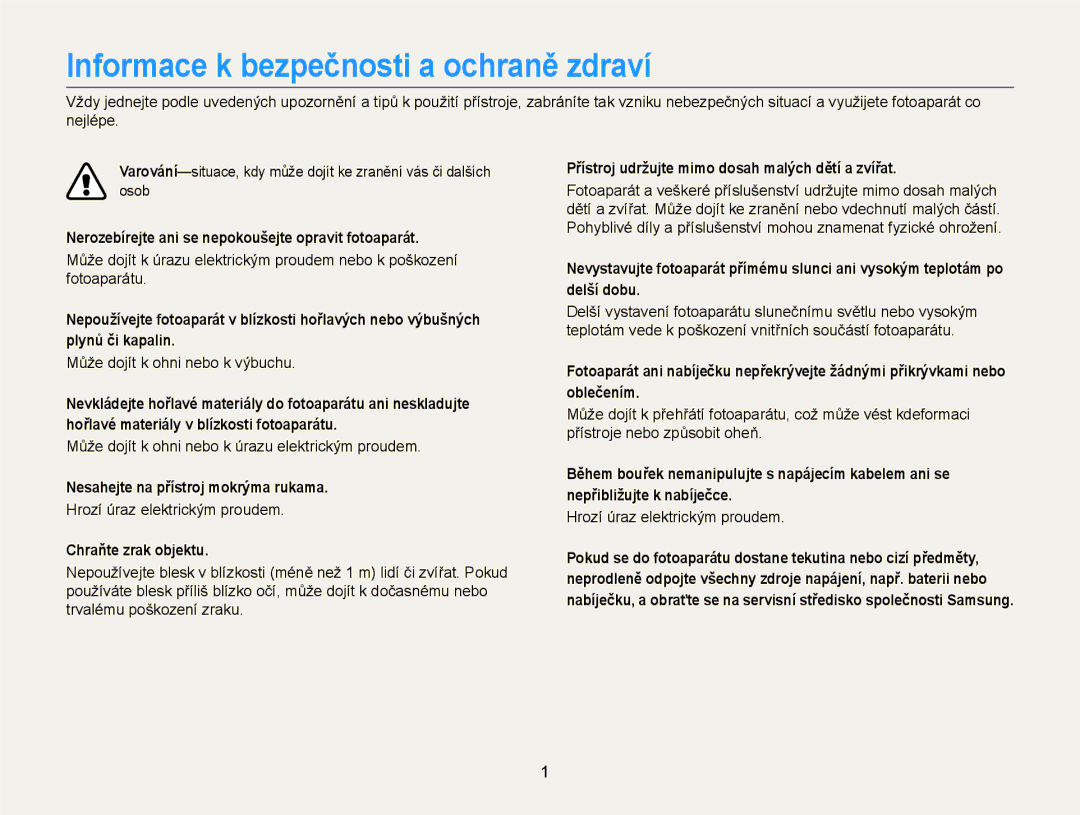 Samsung EC-ST66ZZFPPE3 Informace k bezpečnosti a ochraně zdraví, Nerozebírejte ani se nepokoušejte opravit fotoaparát 