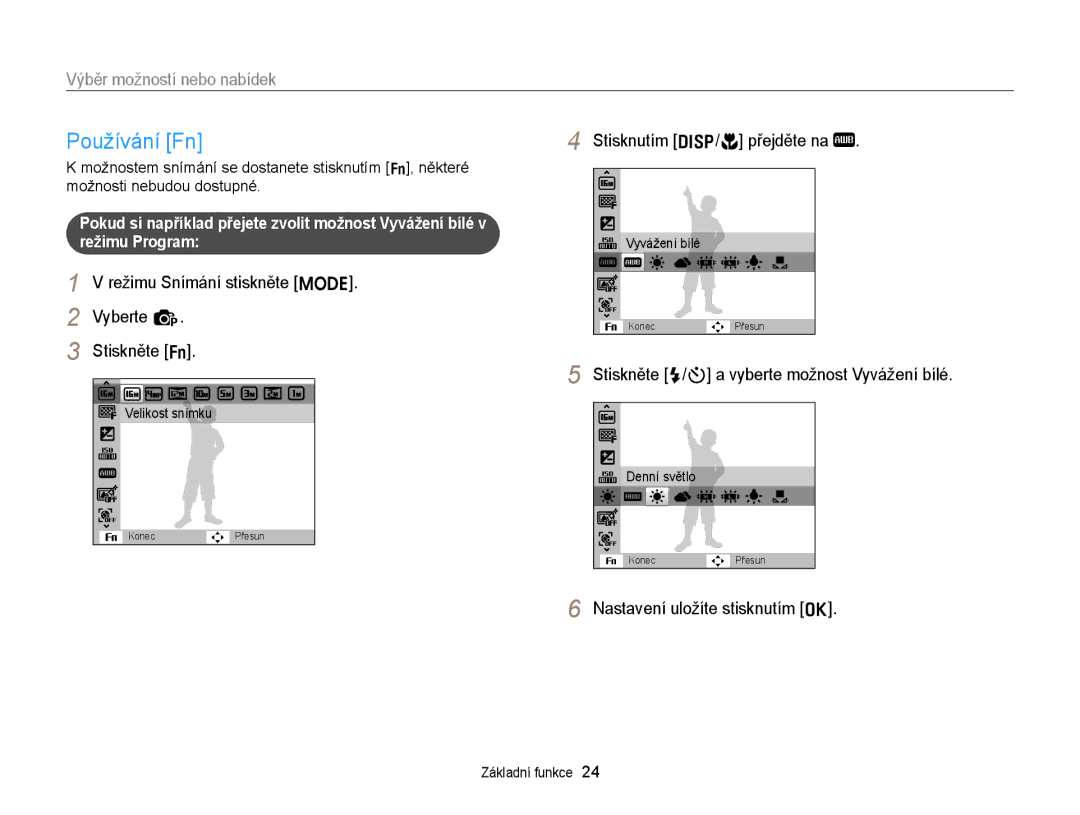 Samsung EC-ST66ZZBPRE3, EC-ST66ZZBPSE3 manual Používání Fn, Režimu Snímání stiskněte M Vyberte p, Stisknutím D/c přejděte na 