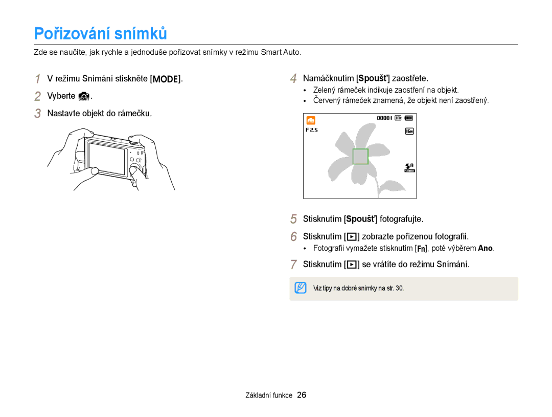 Samsung EC-ST66ZZFPRE3, EC-ST66ZZBPSE3, EC-ST66ZZBPBE3 manual Pořizování snímků, Stisknutím P se vrátíte do režimu Snímání 