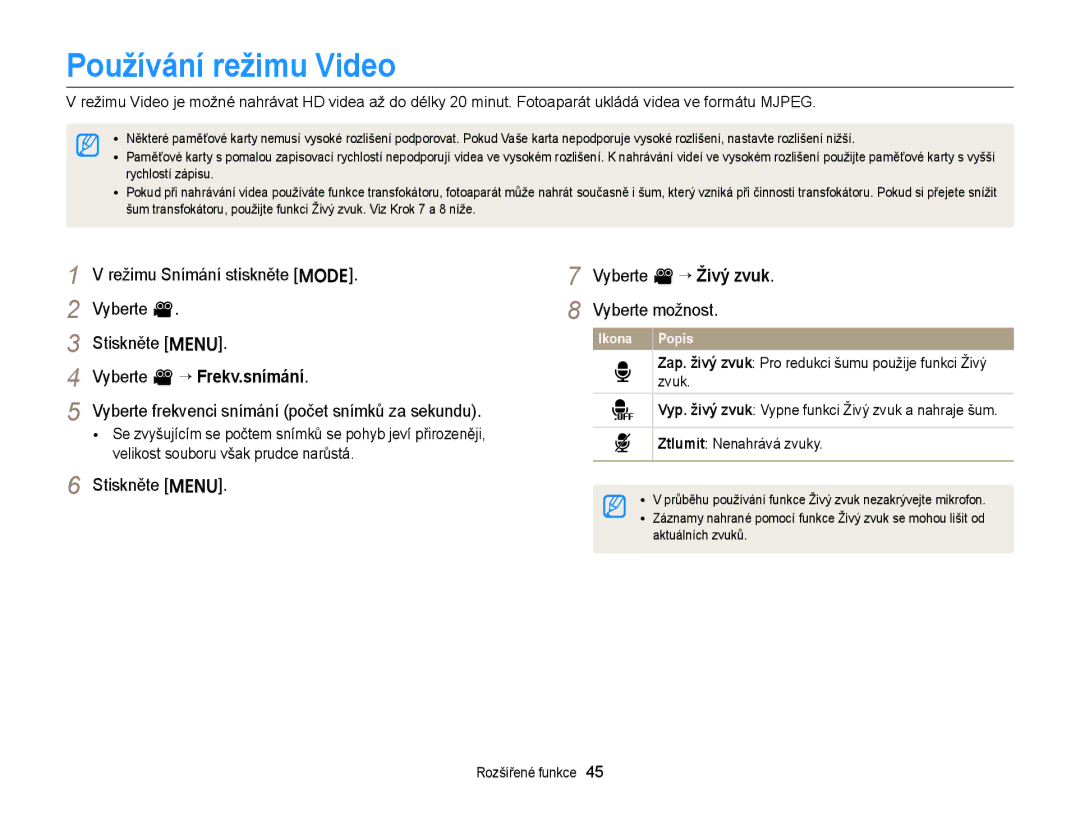 Samsung EC-ST66ZZFPUE3, EC-ST66ZZBPSE3, EC-ST66ZZBPBE3 manual Používání režimu Video, Vyberte v “ Živý zvuk Vyberte možnost 