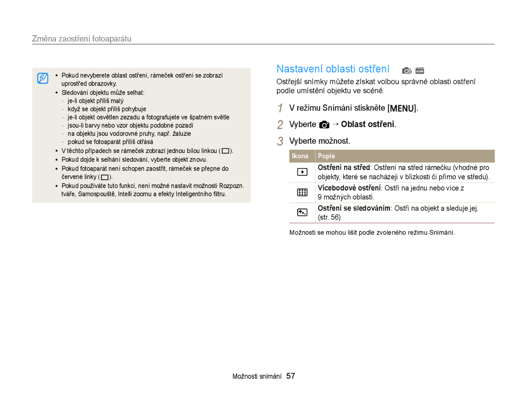 Samsung EC-ST66ZZBPUE3 manual Nastavení oblasti ostření p s, Režimu Snímání stiskněte m Vyberte a “ Oblast ostření 