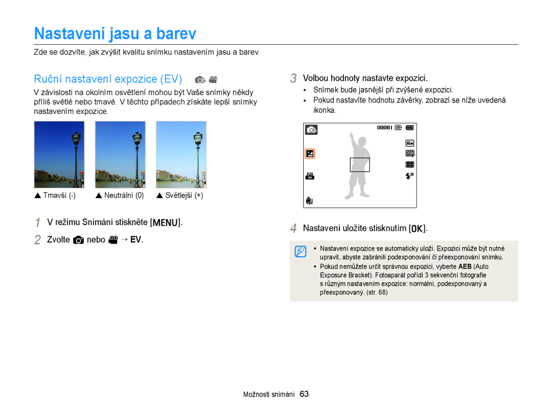 Samsung EC-ST66ZZFPSE3 manual Nastavení jasu a barev, Ruční nastavení expozice EV p, Volbou hodnoty nastavte expozici 