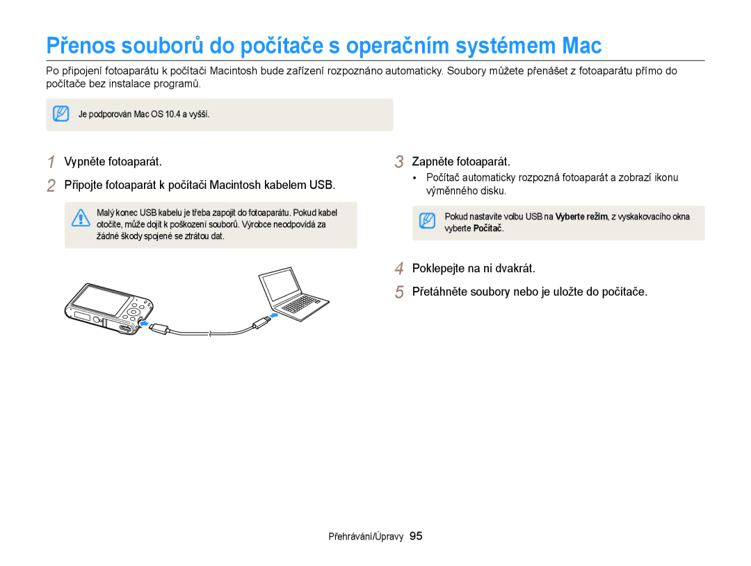 Samsung EC-ST66ZZFPUE3, EC-ST66ZZBPSE3, EC-ST66ZZBPBE3, EC-ST66ZZFPPE3 Přenos souborů do počítače s operačním systémem Mac 