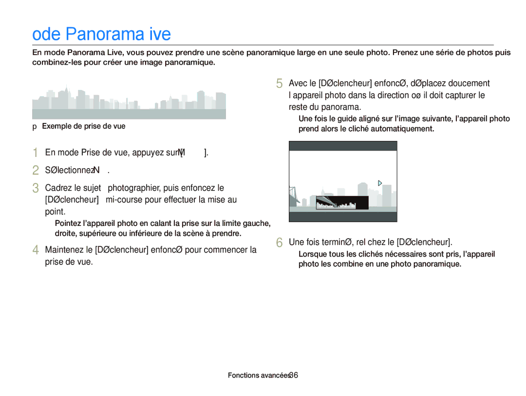 Samsung EC-ST66ZZBPSE1 manual Mode Panorama Live, Avec le Déclencheur enfoncé, déplacez doucement, Reste du panorama 