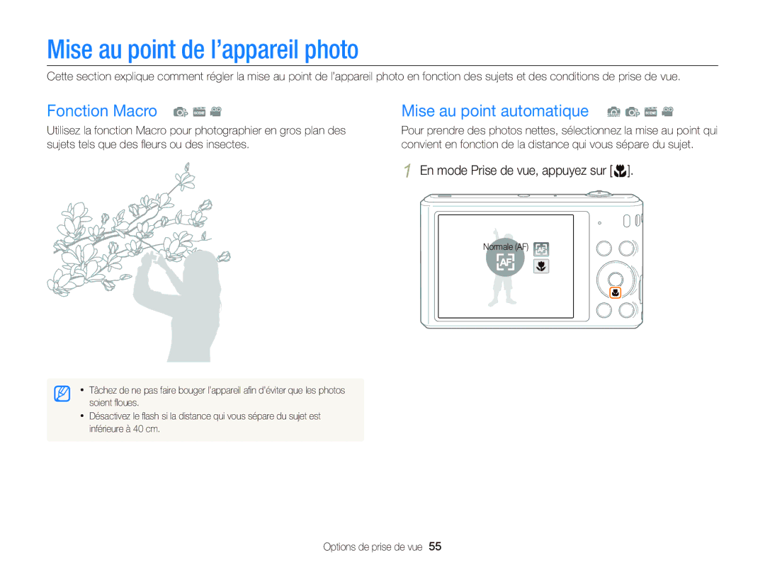 Samsung EC-ST66ZZFPRFR manual Mise au point de l’appareil photo, Fonction Macro p s Mise au point automatique S p s 