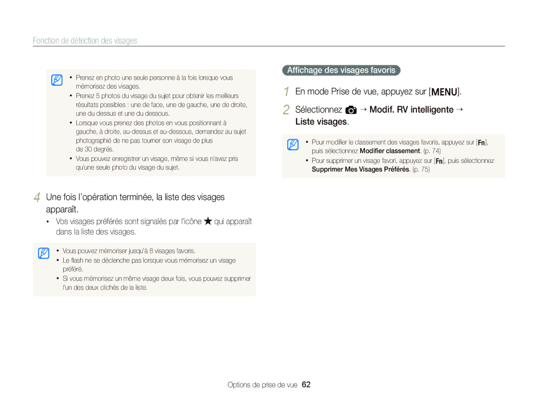 Samsung EC-ST66ZZFPRFR manual Une fois l’opération terminée, la liste des visages apparaît, Afﬁchage des visages favoris 