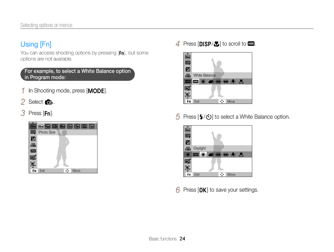 Samsung EC-ST76ZZBPRE1, EC-ST66ZZFPRFR manual Using Fn, Shooting mode, press M Select p Press f, Press D/c to scroll to 