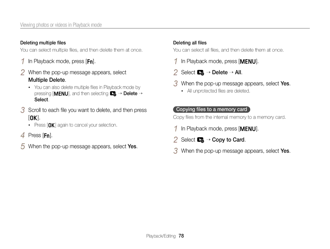 Samsung EC-ST66ZZHDRZA manual Scroll to each ﬁle you want to delete, and then press o, All unprotected ﬁles are deleted 