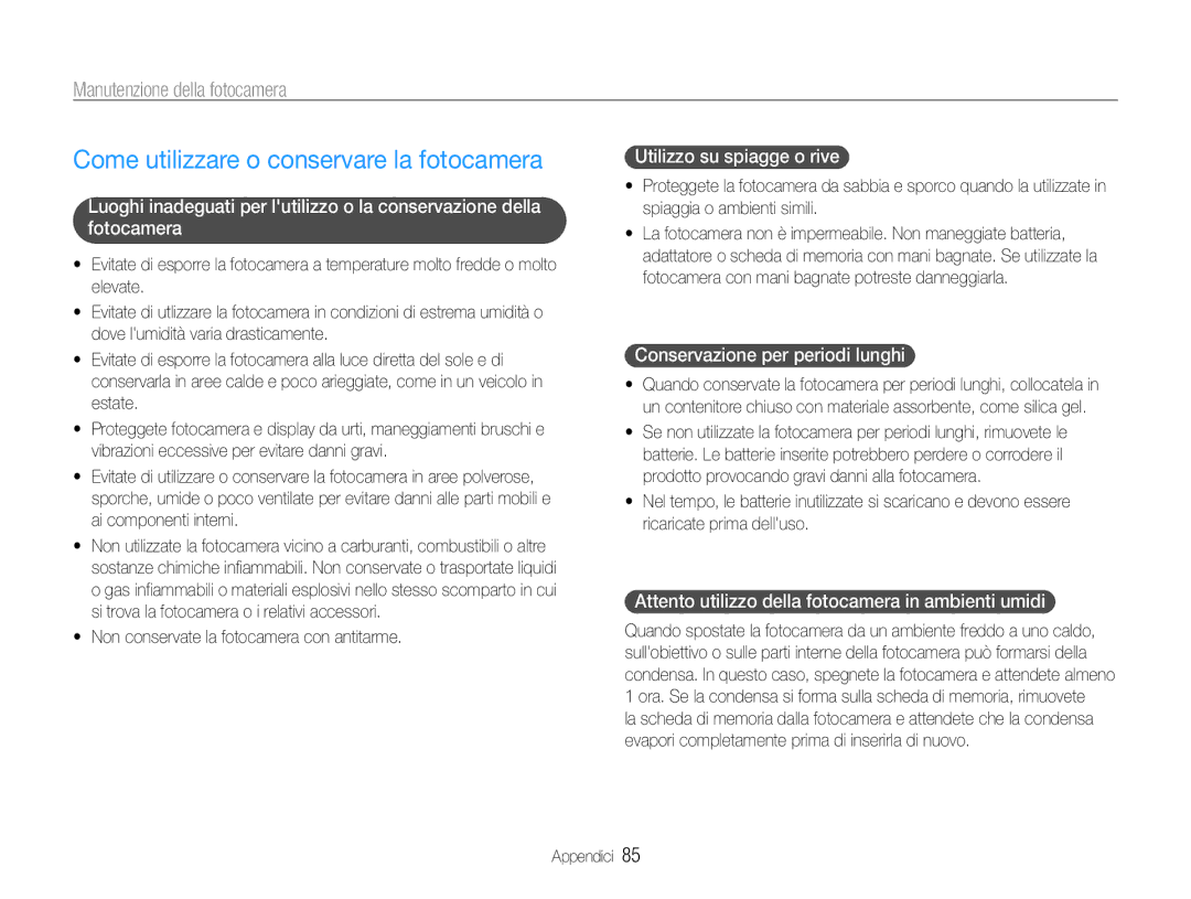 Samsung EC-ST67ZZBPRE1, EC-ST67ZZBPUE1 manual Come utilizzare o conservare la fotocamera, Manutenzione della fotocamera 