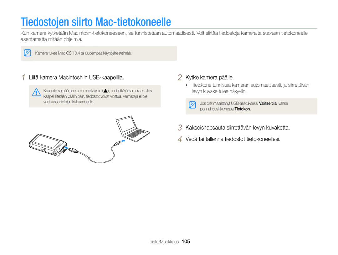 Samsung EC-ST700ZBPBE2, EC-ST700ZBPSE2 manual Tiedostojen siirto Mac-tietokoneelle, Liitä kamera Macintoshiin USB-kaapelilla 