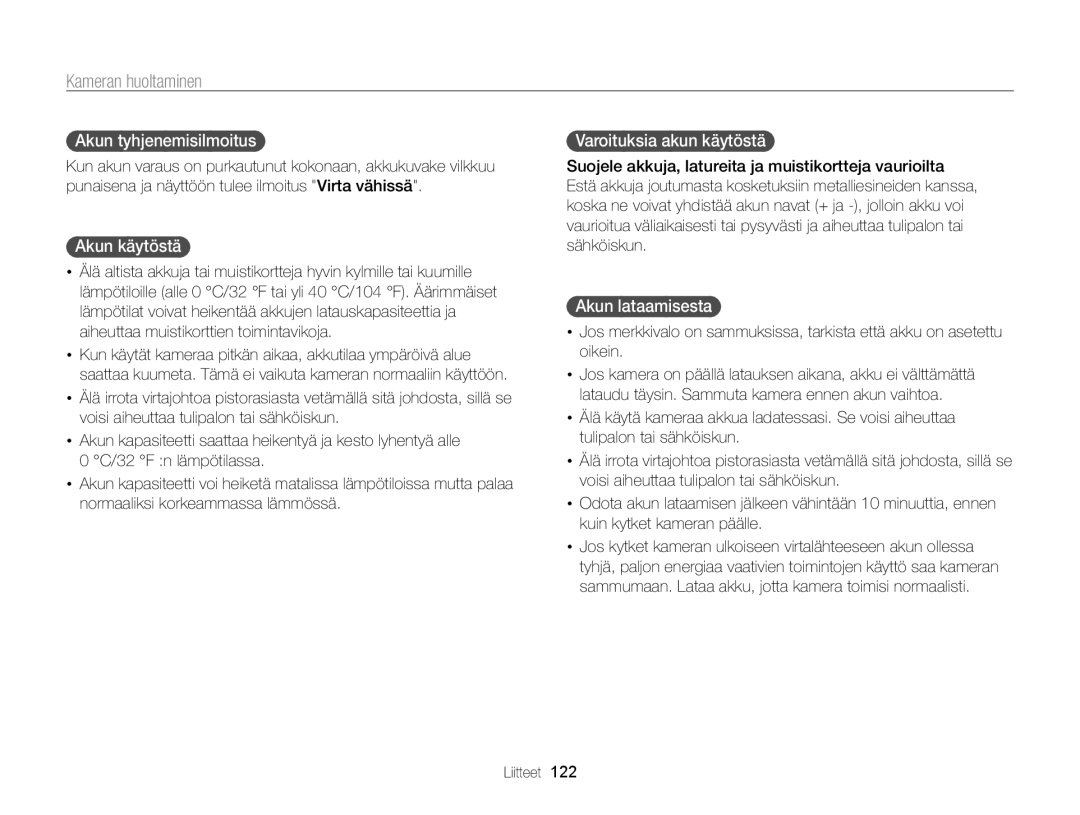 Samsung EC-ST700ZBPSE2 manual Akun tyhjenemisilmoitus, Akun käytöstä, Varoituksia akun käytöstä, Akun lataamisesta 