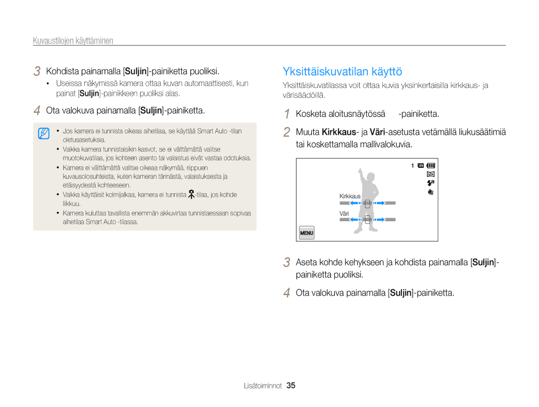 Samsung EC-ST700ZBPBE2 manual Yksittäiskuvatilan käyttö, Kuvaustilojen käyttäminen, Tai koskettamalla mallivalokuvia 