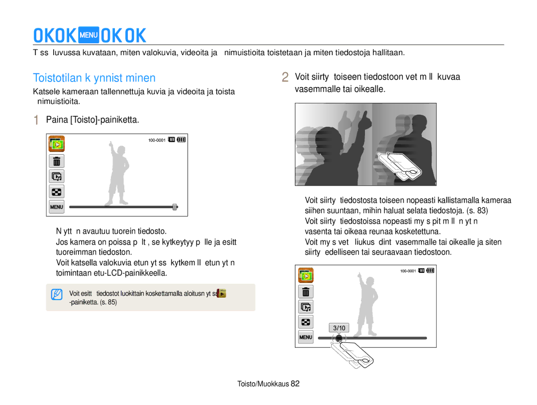 Samsung EC-ST700ZBPSE2 Valokuvien ja videoiden esittäminen toistotilassa, Toistotilan käynnistäminen, Toisto/Muokkaus 