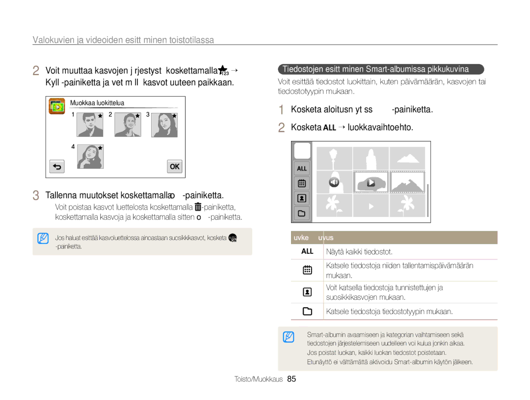 Samsung EC-ST700ZBPBE2, EC-ST700ZBPSE2 manual Voit muuttaa kasvojen järjestystä koskettamalla, Tiedostotyypin mukaan 