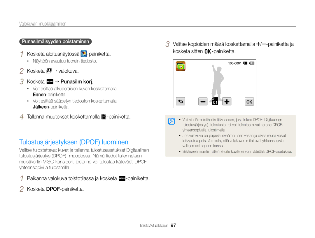 Samsung EC-ST700ZBPBE2 manual Tulostusjärjestyksen Dpof luominen, Punasilmäisyyden poistaminen, Kosketa m “ Punasilm korj 