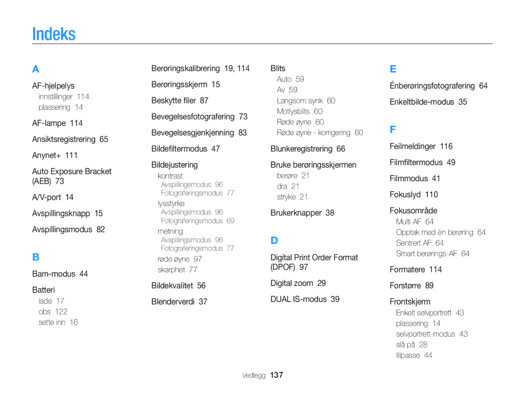 Samsung EC-ST700ZBPBE2 manual Indeks, Innstillinger 114 plassering, Lade 17 obs 122 sette inn, Røde øyne 97 skarphet 