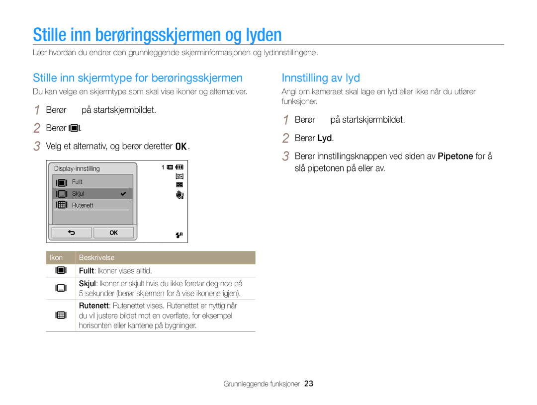 Samsung EC-ST700ZBPBE2, EC-ST700ZBPSE2 Stille inn berøringsskjermen og lyden, Stille inn skjermtype for berøringsskjermen 