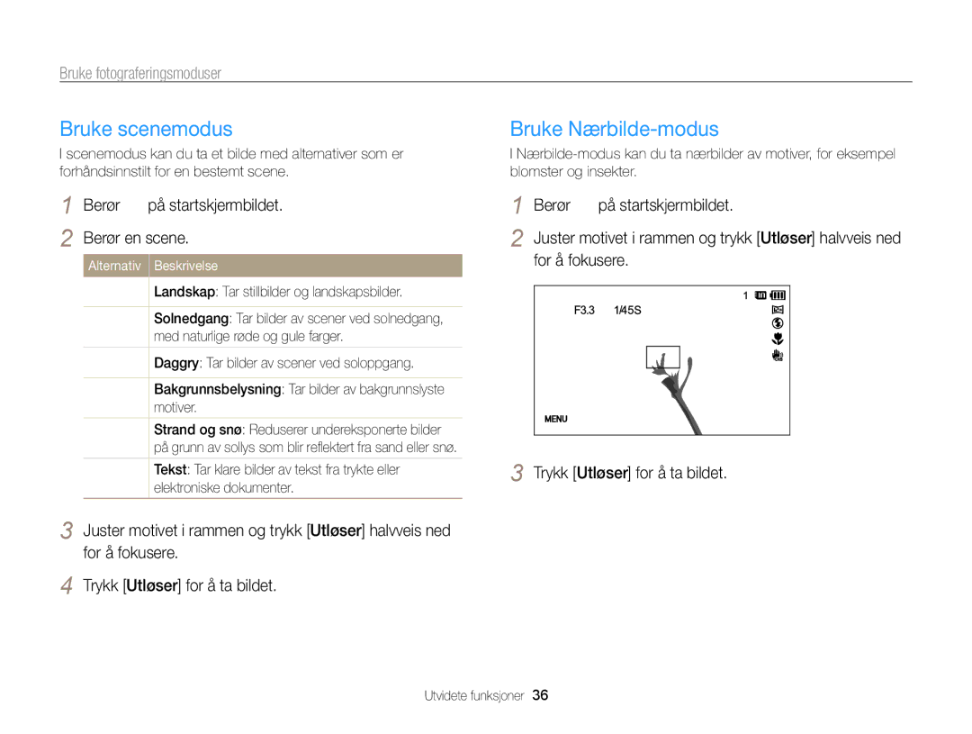 Samsung EC-ST700ZBPSE2 Bruke scenemodus, Bruke Nærbilde-modus, Berør på startskjermbildet Berør en scene, For å fokusere 