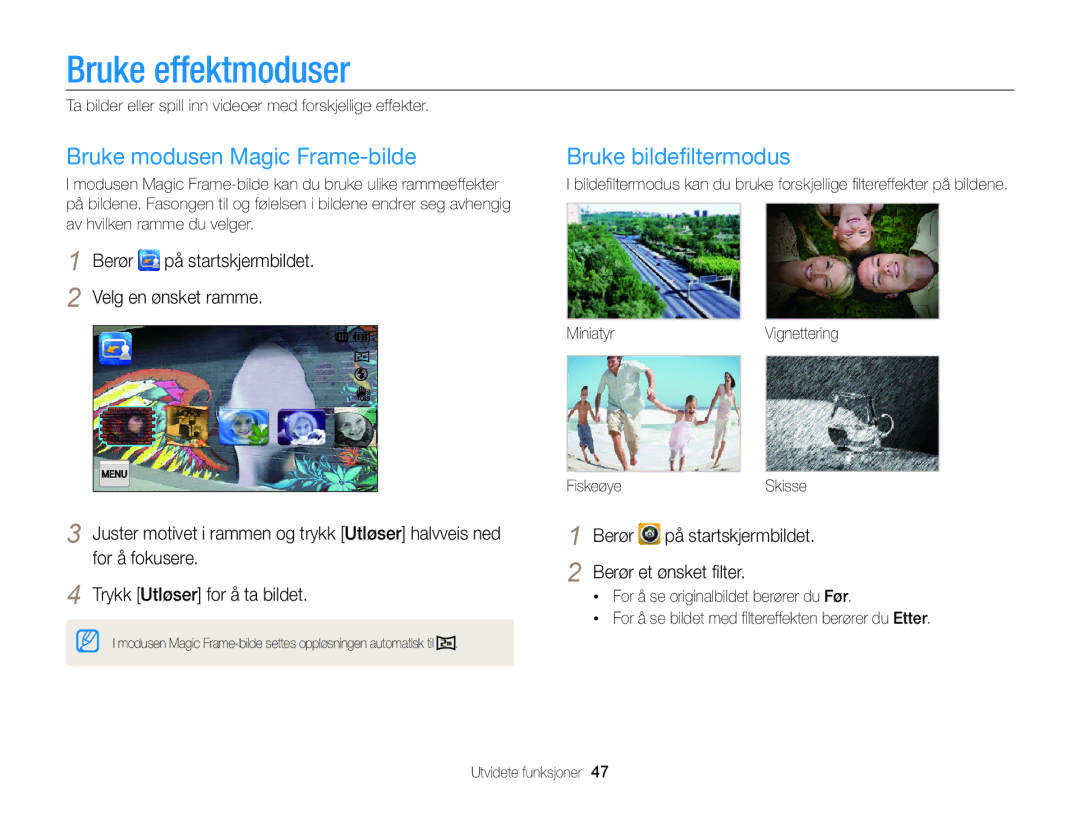 Samsung EC-ST700ZBPBE2, EC-ST700ZBPSE2 manual Bruke effektmoduser, Bruke modusen Magic Frame-bilde, Bruke bildeﬁltermodus 