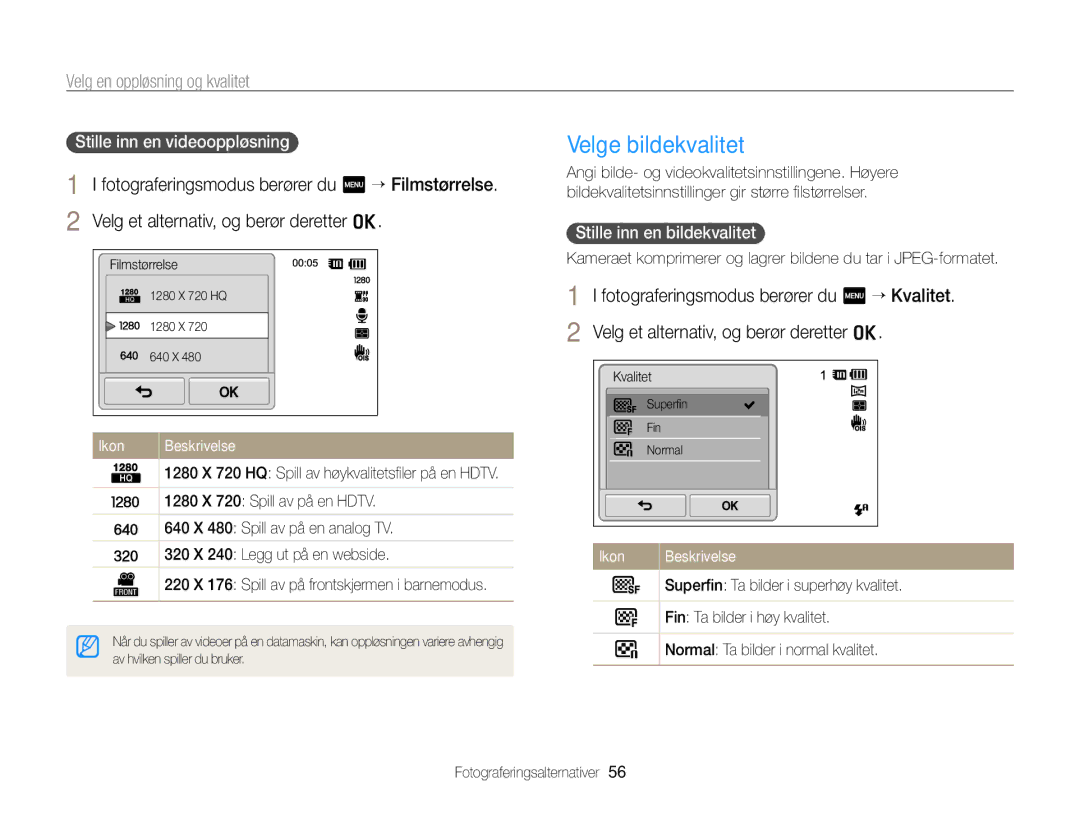 Samsung EC-ST700ZBPSE2, EC-ST700ZBPBE2 Velge bildekvalitet, Velg en oppløsning og kvalitet, Stille inn en videooppløsning 