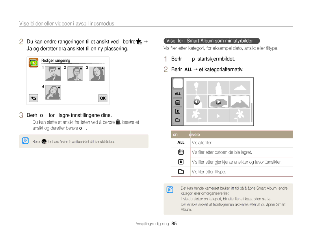 Samsung EC-ST700ZBPBE2 manual Ja og deretter dra ansiktet til en ny plassering, Vise ﬁler i Smart Album som miniatyrbilder 