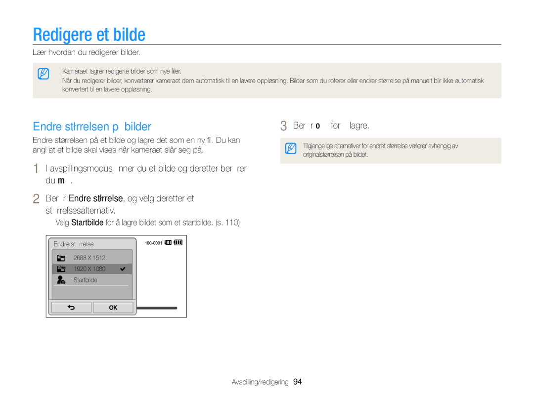 Samsung EC-ST700ZBPSE2 Redigere et bilde, Endre størrelsen på bilder, Berør o for å lagre, Lær hvordan du redigerer bilder 