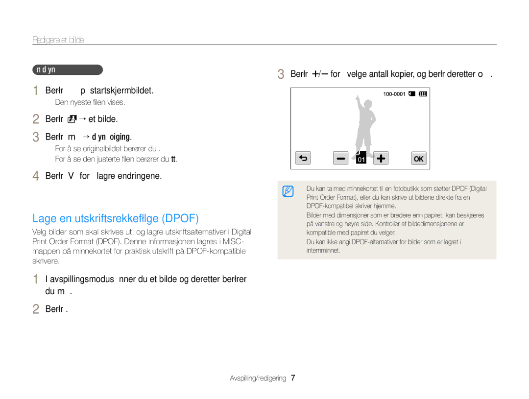 Samsung EC-ST700ZBPBE2, EC-ST700ZBPSE2 manual Lage en utskriftsrekkefølge Dpof, Berør “ et bilde, Fjerne røde øyne 