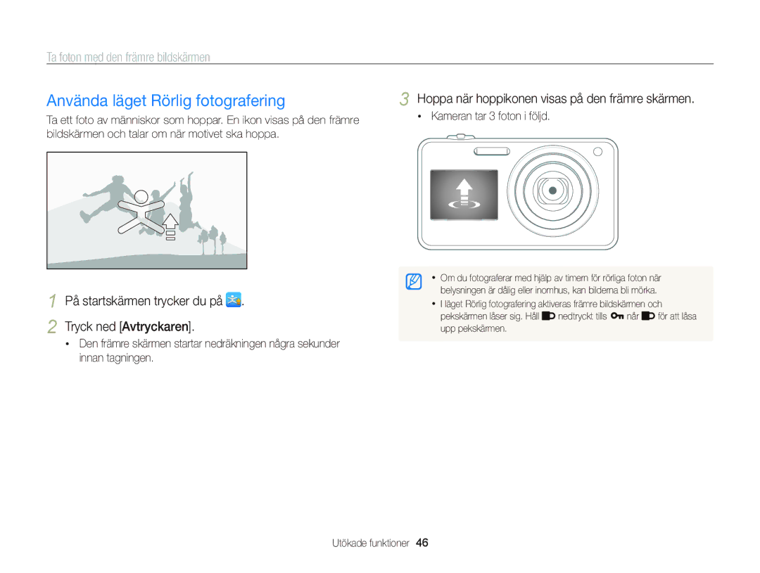 Samsung EC-ST700ZBPSE2 manual Använda läget Rörlig fotografering, På startskärmen trycker du på Tryck ned Avtryckaren 