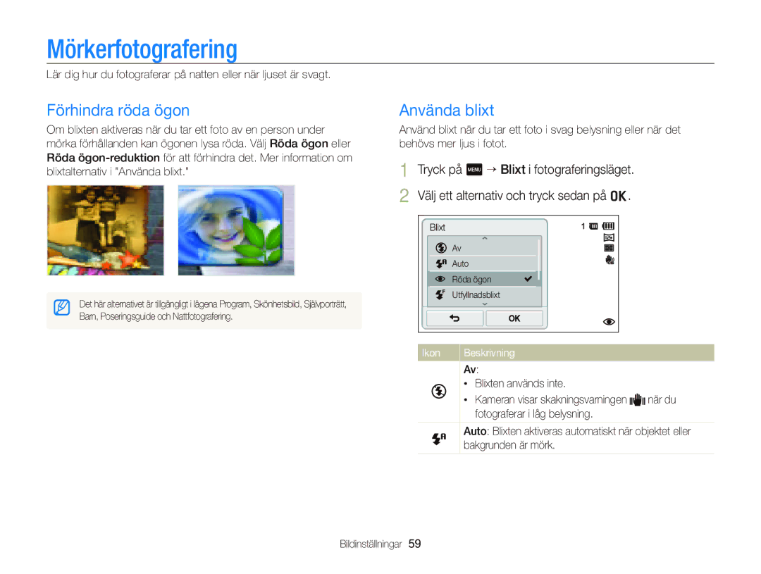 Samsung EC-ST700ZBPBE2, EC-ST700ZBPSE2 manual Mörkerfotografering, Förhindra röda ögon, Använda blixt 