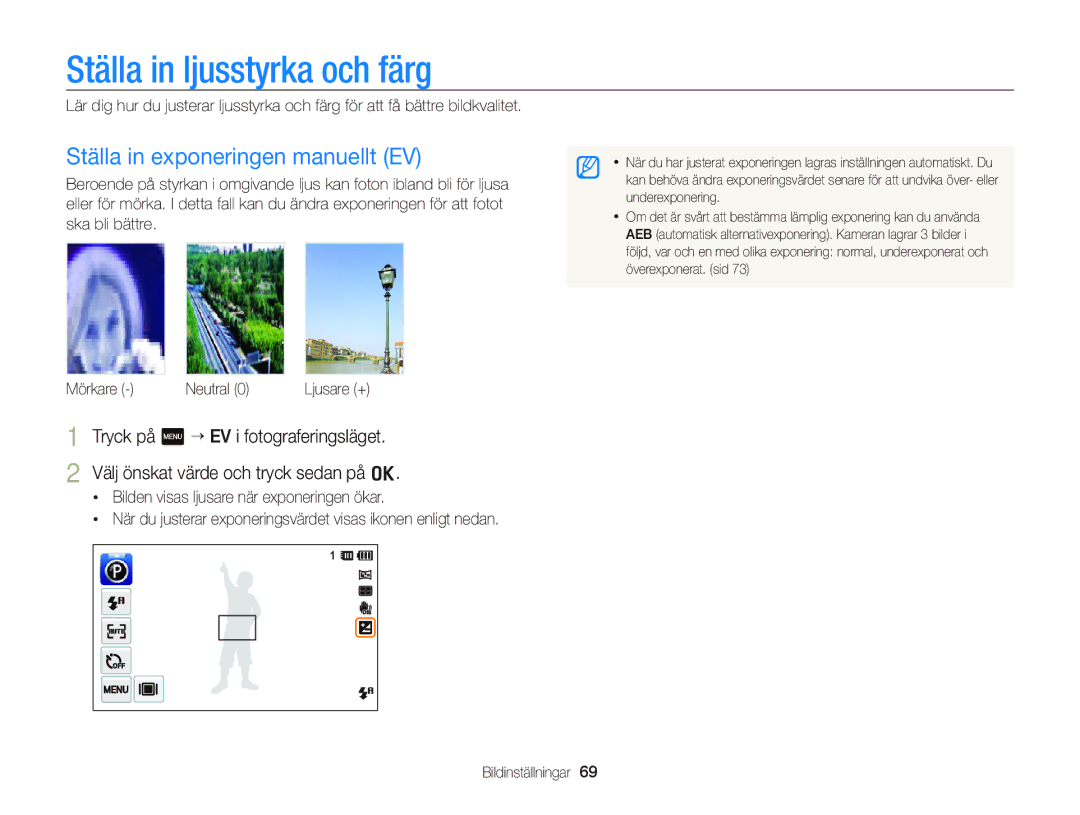 Samsung EC-ST700ZBPBE2, EC-ST700ZBPSE2 manual Ställa in ljusstyrka och färg, Ställa in exponeringen manuellt EV 